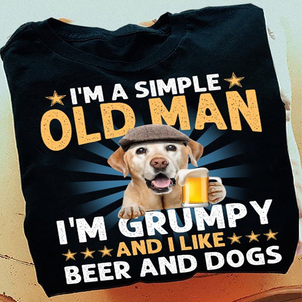 Labrador I'm A Simple Old Man Like Beer And Dogs T-Shirt