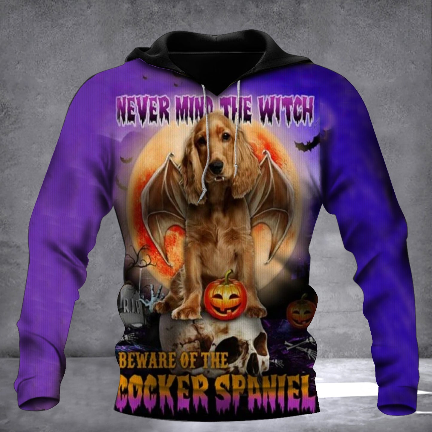 Never Mind The Witch Beware Of The Cocker Spaniel Hoodie