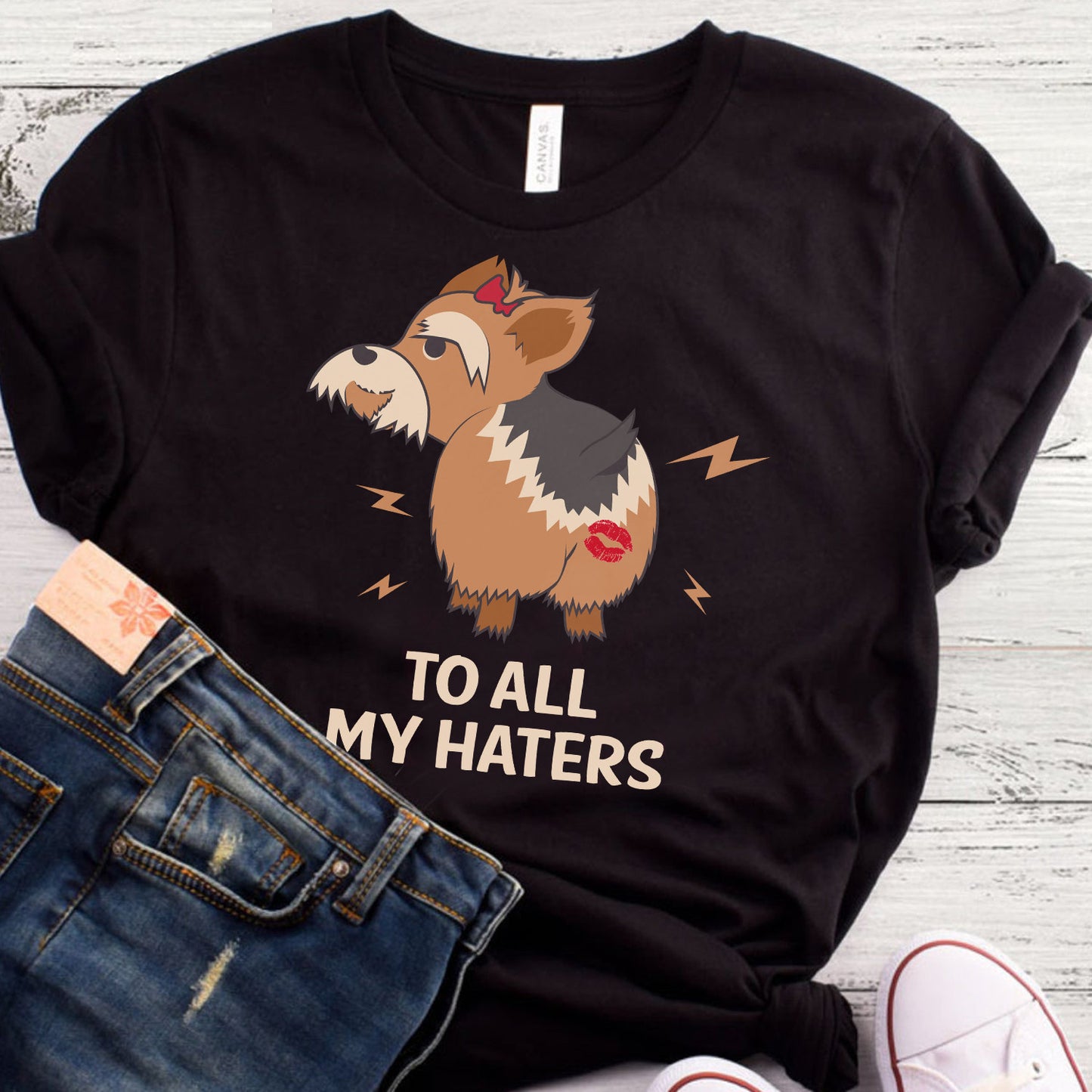 Yorkies Terrier To All My Haters Shirt Funny Dog T-Shirt